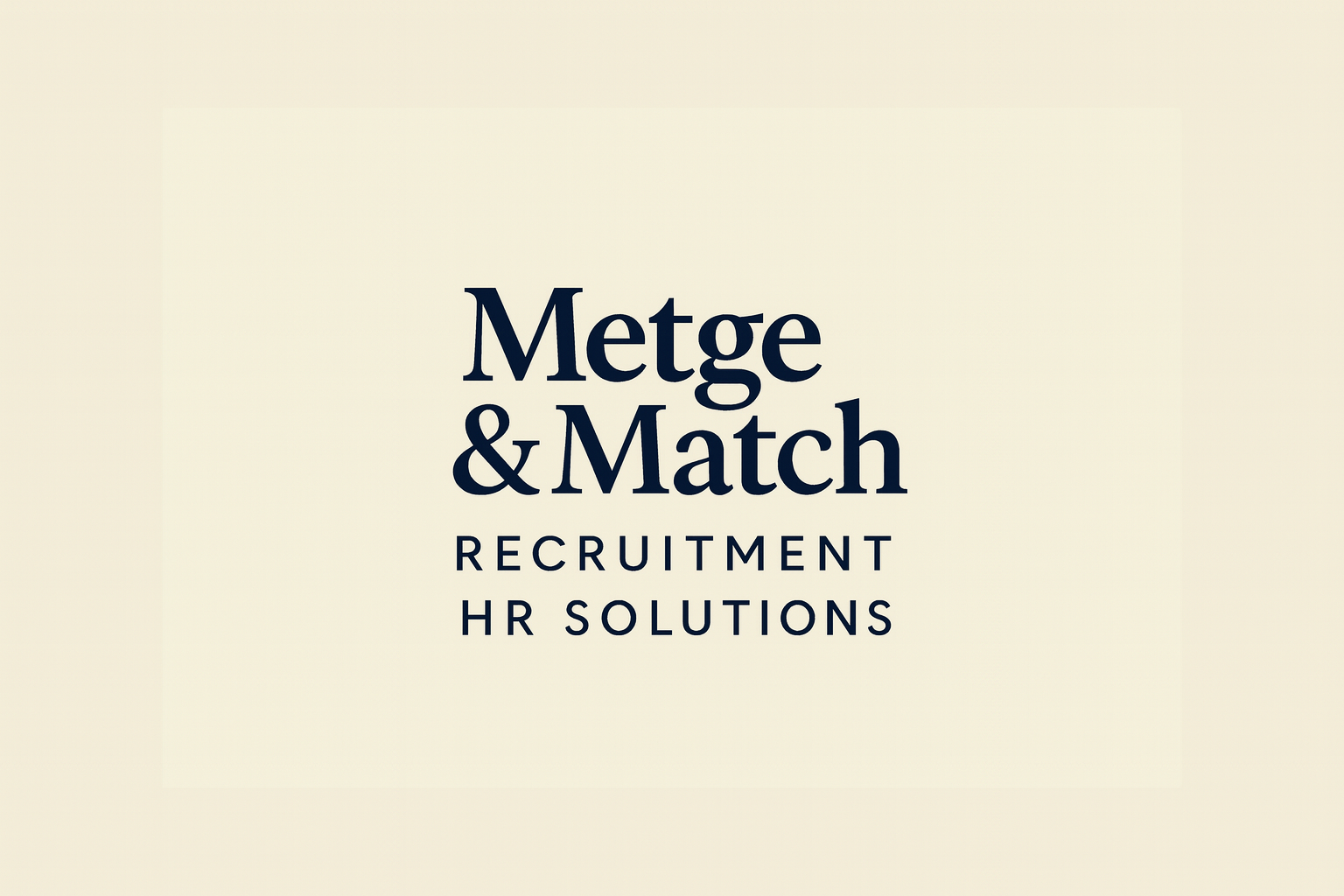 METGE & MATCH RECRUITMENT